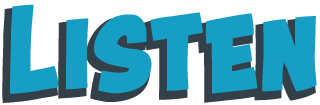 Listen